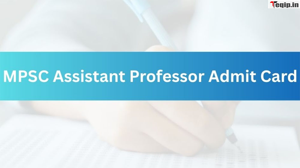 MPSC Assistant Professor Admit Card