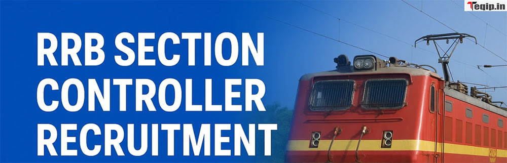 RRB Section Controller Notification