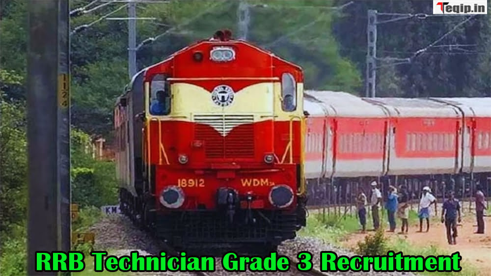 RRB Technician Grade 3 Recruitment