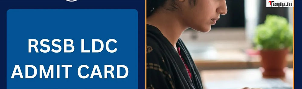 RSSB LDC Admit Card