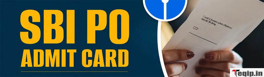 SBI PO Admit Card