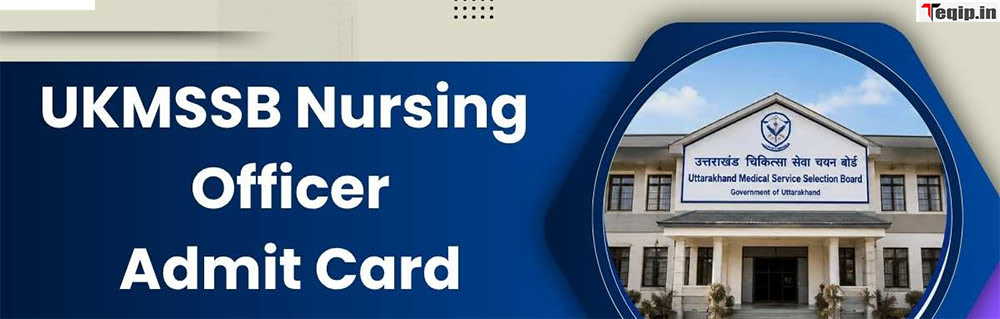 UKMSSB Nursing Officer Admit Card