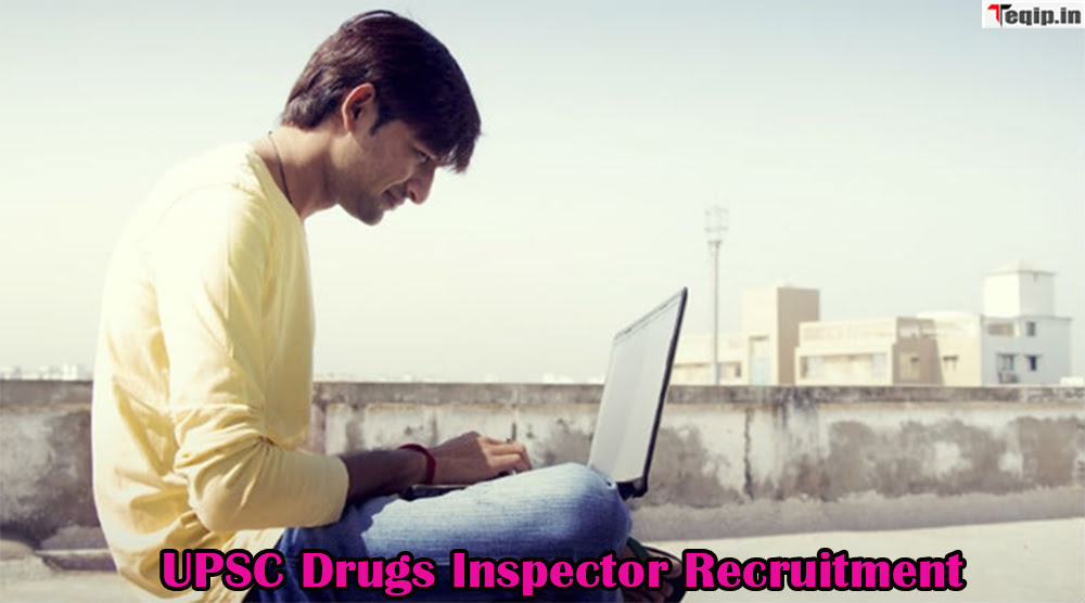 UPSC Drugs Inspector Recruitment