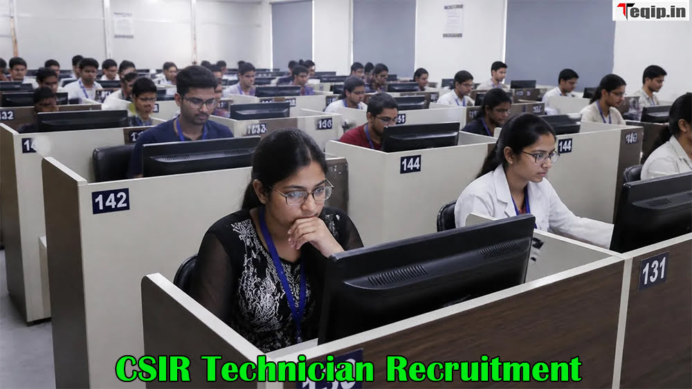 CSIR Technician Recruitment